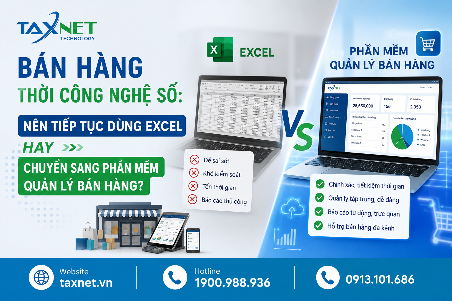 Bán hàng thời công nghệ số: Nên tiếp tục dùng Excel hay chuyển sang phần mềm quản lý bán hàng?